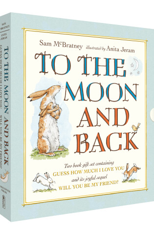 Cover of To the Moon and Back: Guess How Much I Love You and Will You Be My Friend? Slipcase