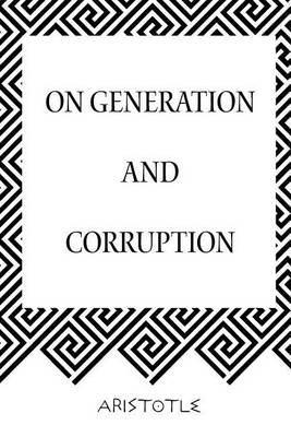 Cover of On Generation and Corruption