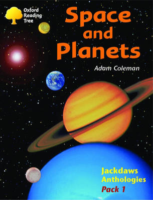 Book cover for Oxford Reading Tree: Levels 8-11: Jackdaws: Pack 1: Space and Planets