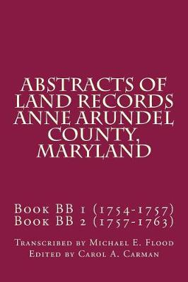 Book cover for Abstracts of Land Records Anne Arundel County, Maryland