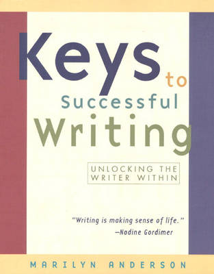 Book cover for Keys to Successful Writing, Unlocking the Writer Within