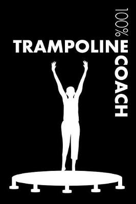 Book cover for Trampoline Coach Notebook