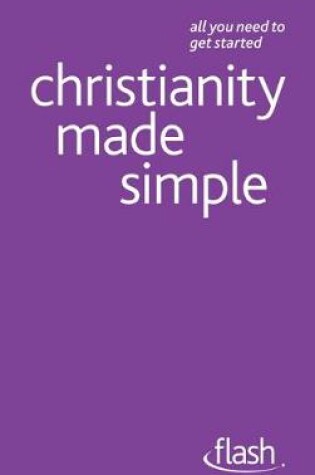 Cover of Christianity Made Simple: Flash