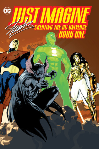 Cover of Just Imagine Stan Lee Creating the DC Universe Book One