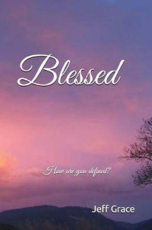 Cover of "blessed"