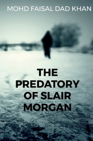 Cover of The Predatory Of Slair Morgan