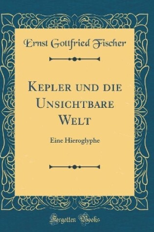 Cover of Kepler Und Die Unsichtbare Welt