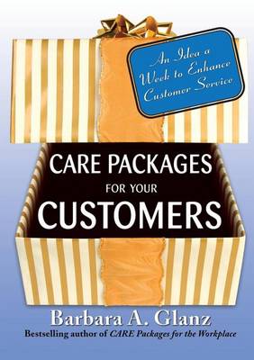 Book cover for Care Packages for Your Customers: An Idea a Week to Enhance Customer Service