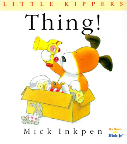 Book cover for Thing (Little Kippers)