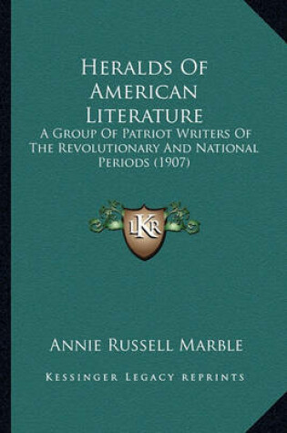Cover of Heralds of American Literature Heralds of American Literature