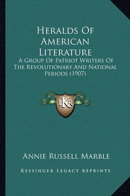 Book cover for Heralds of American Literature Heralds of American Literature