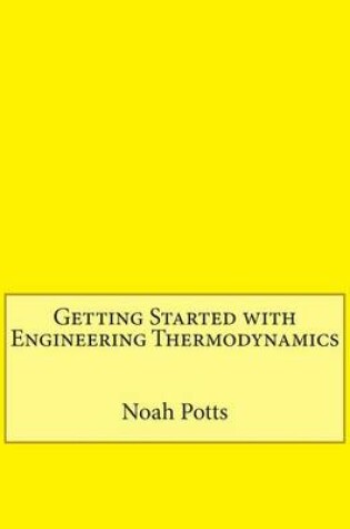 Cover of Getting Started with Engineering Thermodynamics