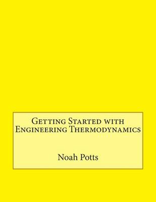 Book cover for Getting Started with Engineering Thermodynamics