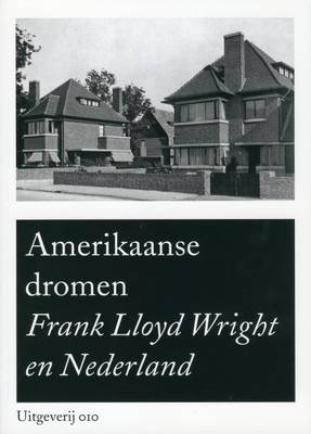 Book cover for Frank Lloyd Wright in Netherlands