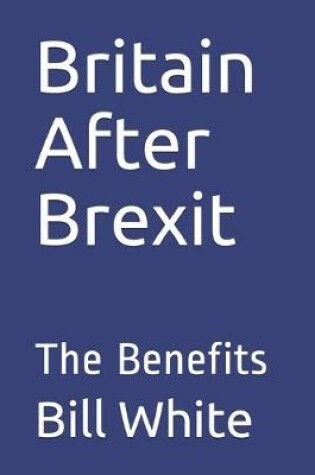 Cover of Britain After Brexit