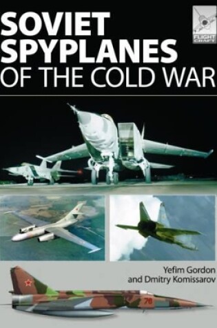 Cover of Flight Craft 1: Soviet Spyplanes of the Cold War