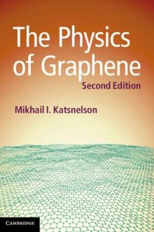 Cover of The Physics of Graphene