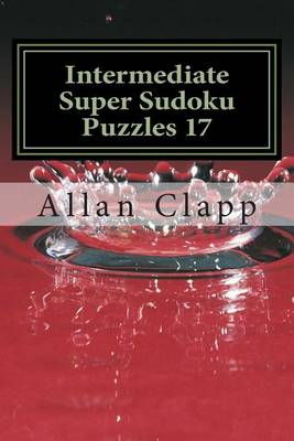 Book cover for Intermediate Super Sudoku Puzzles 17