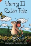 Book cover for Harry El Raton Feliz