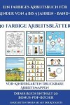 Book cover for Vor-Kindergarten Druckbare Arbeitsmappen (Ein farbiges Arbeitsbuch für Kinder von 4 bis 5 Jahren - Band 6)