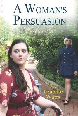 Book cover for A Woman's Persuasion