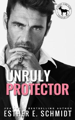 Book cover for Unruly Protector