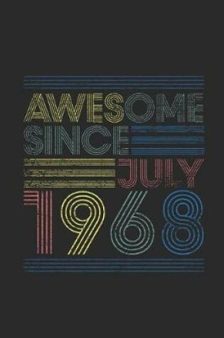 Cover of Awesome Since July 1968