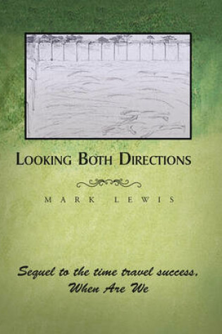 Cover of Looking Both Directions