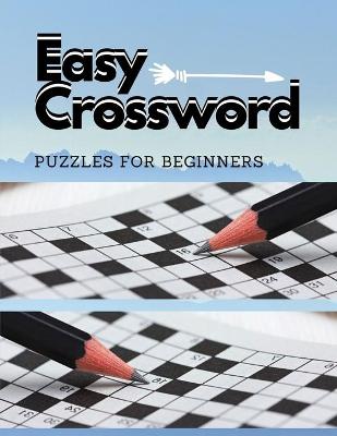 Book cover for Easy Crossword Puzzles For Beginners