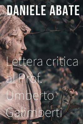Book cover for Lettera critica al Prof. Umberto Galimberti