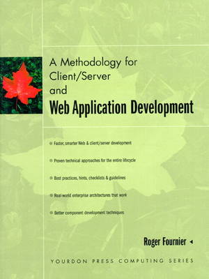 Book cover for A Methodology for Client/Server and Web Application Development