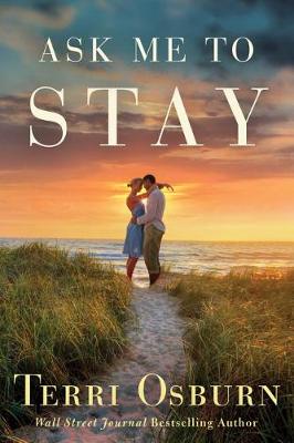 Book cover for Ask Me to Stay