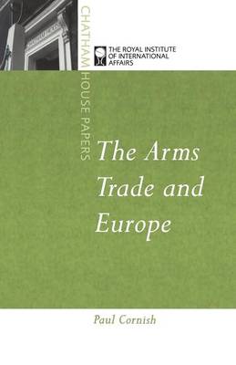 Book cover for The Arms Trade and Europe