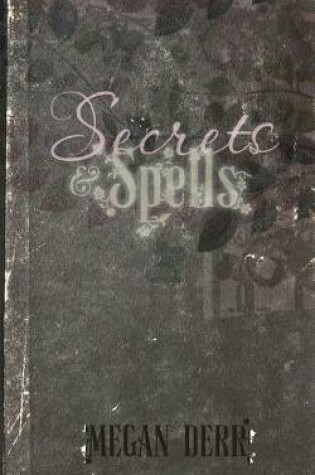 Secrets & Spells