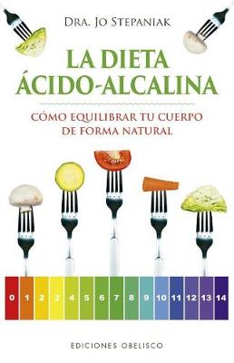 Book cover for La Dieta Acido-Alcalina