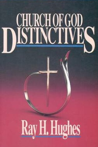 Cover of Church of God Distinctives