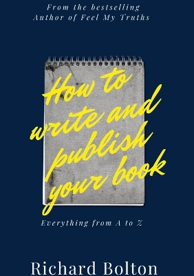 Book cover for How to Write and Publish Your Book