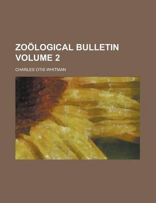 Book cover for Zoological Bulletin Volume 2