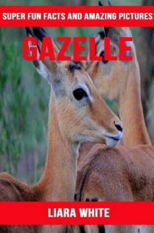 Cover of Gazelle