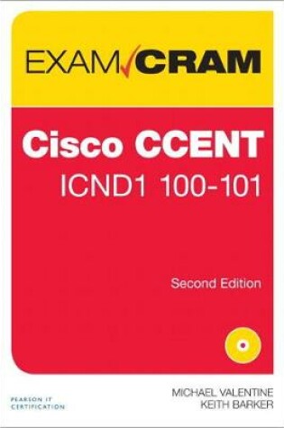 Cover of CCENT ICND1 100-101 Exam Cram