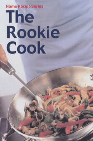 Cover of The Rookie Cook