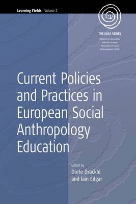 Book cover for Current Policies and Practices in European Social Anthropology Education