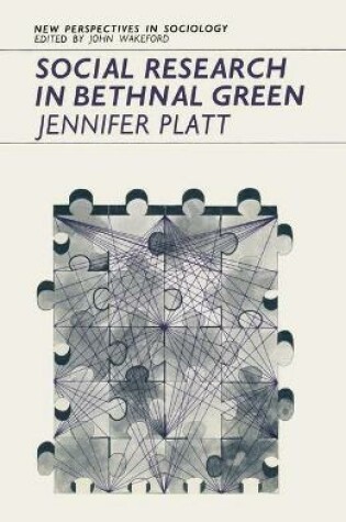 Cover of Social Research in Bethnal Green