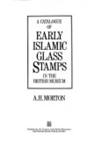 Cover of Early Islamic Glass Stamps