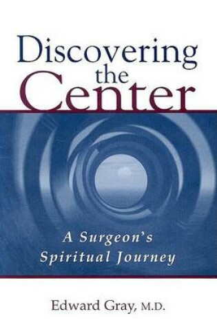 Cover of Discovering the Center
