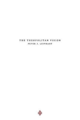 Book cover for The Theopolitan Vision