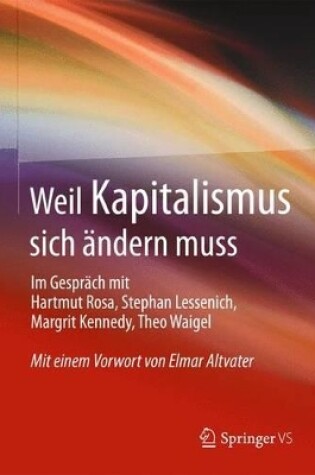 Cover of Weil Kapitalismus Sich AEndern Muss