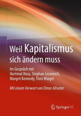 Book cover for Weil Kapitalismus Sich AEndern Muss