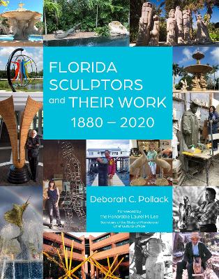 Book cover for Florida Sculptors and Their Work: 1880-2020