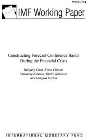 Cover of Constructing Forecast Confidence Bands During the Financial Crisis